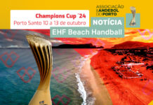 EHF CHAMPIONS CUP ´24 ESTA SEMANA NO PORTO SANTO