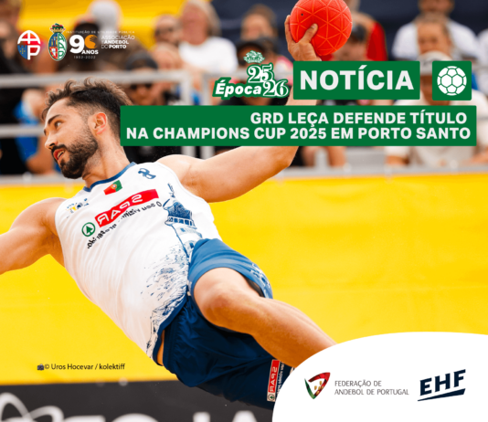 GRD LEÇA DEFENDE TÍTULO NA CHAMPIONS CUP 2025 EM PORTO SANTO