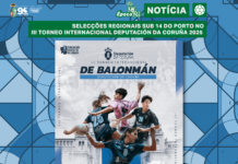 SELEÇÕES REGIONAIS SUB 14 DO PORTO NO “TORNEO INTERNACIONAL DEPUTACIÓN DA CORUÑA”