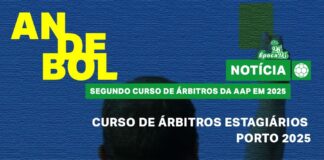 CURSO DE ÁRBITROS ESTAGIÁRIOS – PORTO 2025