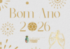 BOAS ENTRADAS E BOM ANO NOVO – 2026! (COMUNICADO DA DIREÇÃO)