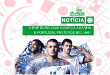 O EHF EURO 2026 COMEÇA AMANHÃ E PORTUGAL PRETENDE BRILHAR