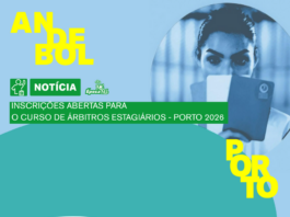 INSCRIÇÕES ABERTAS PARA O CURSO DE ÁRBITROS ESTAGIÁRIOS – PORTO 2026