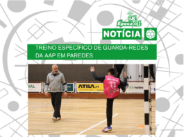 TREINO ESPECÍFICO DE GUARDA-REDES DA AAP EM PAREDES