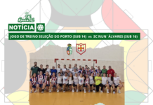 JOGO DE TREINO SELEÇÃO DO PORTO (SUB 14) VS SC NUN´ALVARES (SUB 16)